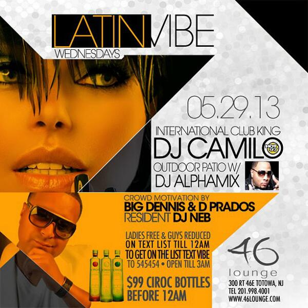 bluprintpro's tweet image. this WEDNESDAY @46Lounge Music by @djcamilo @DJNEB Patio by @djamixxx Hosted @BIGDENNIS97 @D_PRADOS 908.309.0941