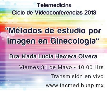 Telemed_BUAP's tweet photo. Acompáñanos este viernes 31 de mayo en nuestra videoconferencia "Métodos de estudio por imagen en ginecología" http://t.co/5U7qH2eg9j
