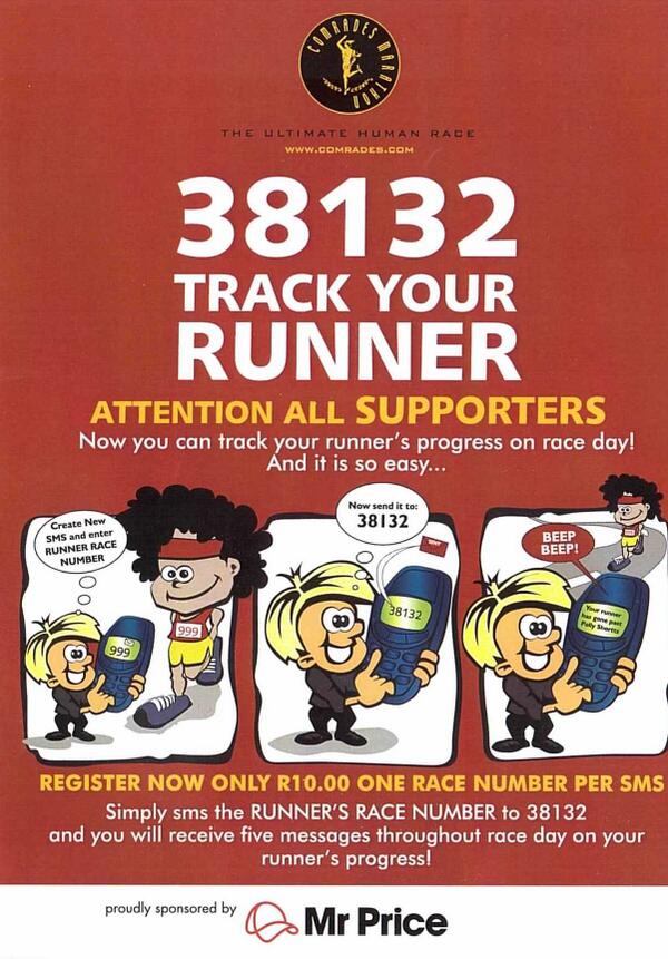 ComradesRace's tweet photo. track your runner sms the race number to 38132 :) http://t.co/qo9C03R1kC