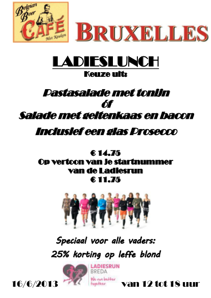 LadiesrunBreda's tweet photo. @cafebruxelles heeft een Ladieslunch samengesteld speciaal voor de @LadiesrunBreda op 16 juni! Eet smakelijk! http://t.co/A44sCwkGbe