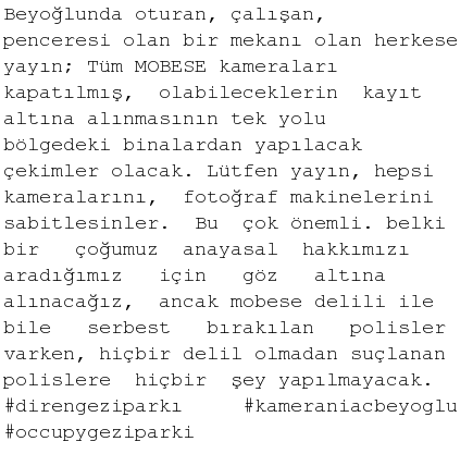 ÇOK ÖNEMLİ! Herkes kameralarına sarılsın! #DirenGeziParki DirenGeziParki.com
