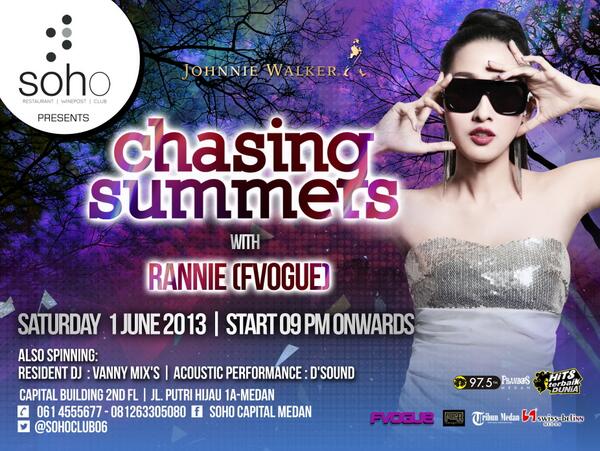Tonight..!! 1July 2013 "Chasing Summer" @SohoClub06 , featuring DJ Rannie / FVOGUE @Maha_Rannie7