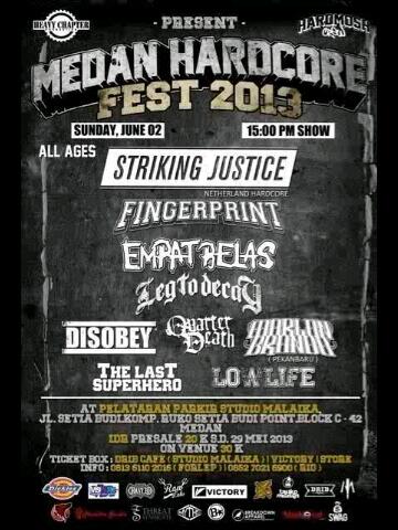 MEDAN HARDCORE FEST 2013 WITH <a href="/EMPATBELASCRUST/">empatbelas official</a> <a href="/fingerprinthc/">FINGERPRINT</a> <a href="/QuarterDeath/">Quarter Death</a> @LOWLIFEmedanHC @TLSHmedanHC and more