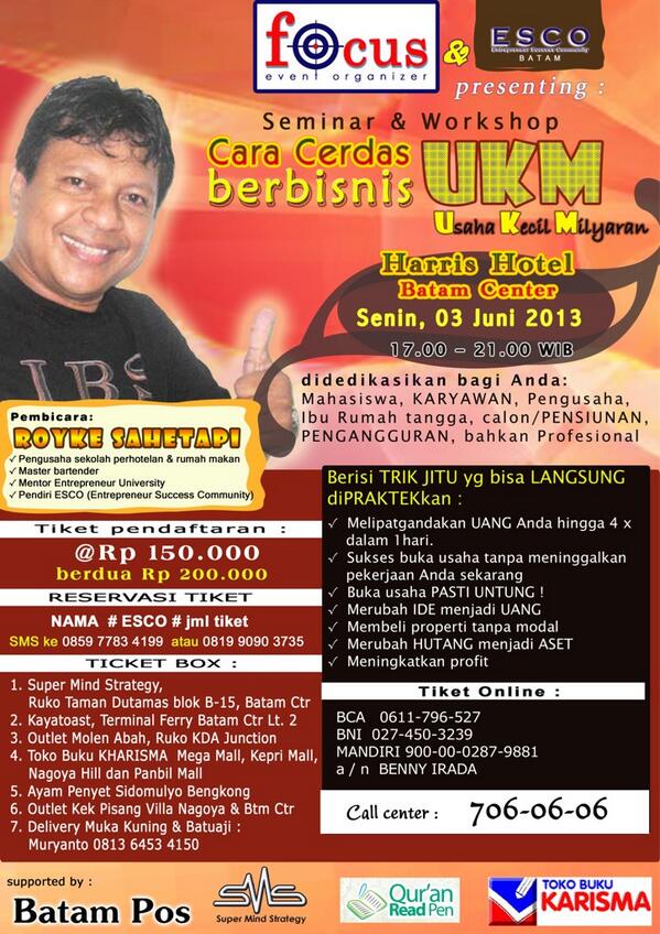RT @seminarbatam: JANGAN DIBACA! BATAM! Seminar UKM (UsahaKecilMilyaran) Senin 3Juni 5-9PM HTM 150rb @HARRISbatamctr