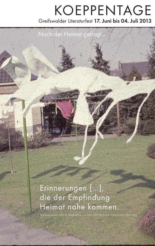 #koeppentage 2013, #Literaturfest vom 17. Juni bis 4. Juli 2013 in #Greifswald koeppenhaus.de/2013/06/koeppe…