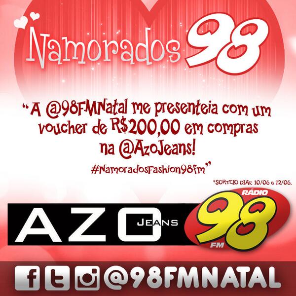 98FMNatal's tweet photo. Siga&amp;RT: A @98FMNatal me presenteia com um voucher de R$200,00 na @azojeans. #NamoradosFashion98FM http://t.co/SE8fWrjyYF