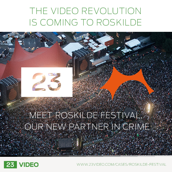 TwentyThree's tweet photo. We are proud to announce our new parter in crime: Roskilde Festival! @orangefeeling #23video http://t.co/HR2xKwB0dB http://t.co/CbHh1EqusY