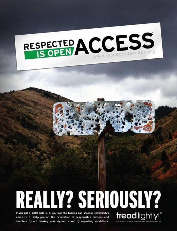 RespectedAccess's tweet photo. Remember: Property such as signs, kiosks and buildings are not targets. #TreadLightly #RespectedAccessisOpenAccess http://t.co/exElAzxLIf