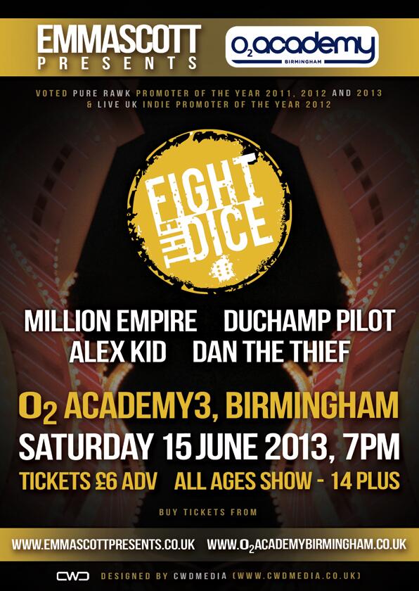 Emma Scott (@emma_scott) on Twitter photo Next gig at O2 in Birmingham on June 15th. <a href="/FightTheDice/">Fight The Dice</a> <a href="/millionempire/">Million Empire</a> Duchamp Pilot, Alex Kid & <a href="/danthethief/">Dan the Thief</a> RT Next gig at O2 in Birmingham on June 15th. <a href="/FightTheDice/">Fight The Dice</a> <a href="/millionempire/">Million Empire</a> Duchamp Pilot, Alex Kid & <a href="/danthethief/">Dan the Thief</a> RT