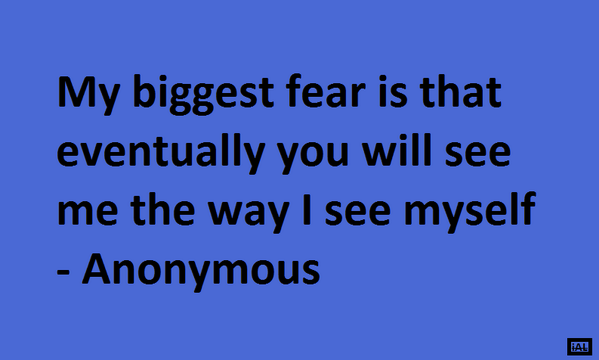 iAmLemons's tweet photo. My greatest fear is that eventually you will see me the way I see myself... http://t.co/cAu6hZcsrD