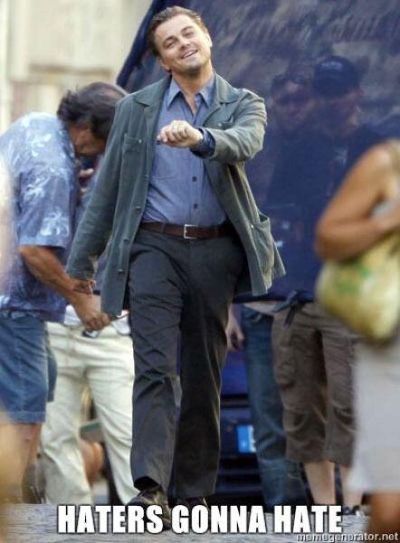😂 Haters gonna hate http://t.co/WMOVM1bJHg<a href="/tag/truth"class="tags"><span>#truth</span></a>