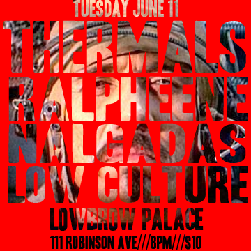 ralpheene's tweet photo. We're opening for @thethermals at #lowbrowpalace tonight!!! http://t.co/fWK5EFAbqj