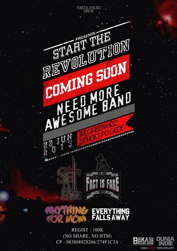 21 Jun: "Start The Revolution" | Green Hoz Studio Jatiwaringin, Bekasi, Indonesia | 083808920266