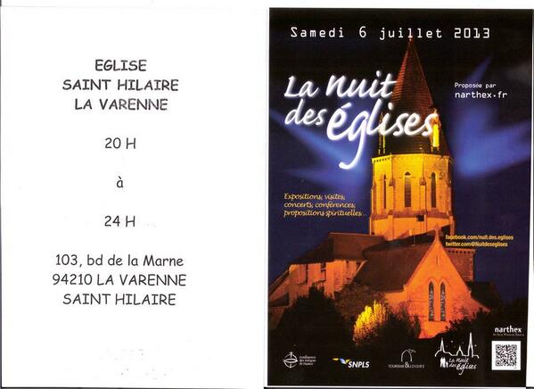 Nuit des églises à St Hilaire de la Varenne 103 bvd de la Marne 94100 St Maur Samedi 6 Juillet 2013 Entrée libre