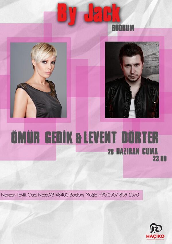 Ömür Gedik ve Levent Dörter haçiko yararına bu gece Bodrum Bay jack sahnesin de! <a href="/TuhafAmaGercek/">Tuhaf Ama Gerçek</a>