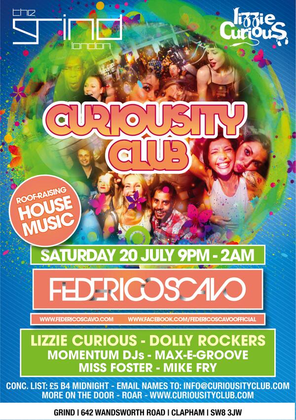 CuriousityClub's tweet photo. On 20 July we hit @GrindLondon1 @FedericoScavo @LizzieCurious @UKDOLLYROCKERS @MomentumDJs @DJMikeFry @MaxEGroove http://t.co/KOsJx0e4Gu
