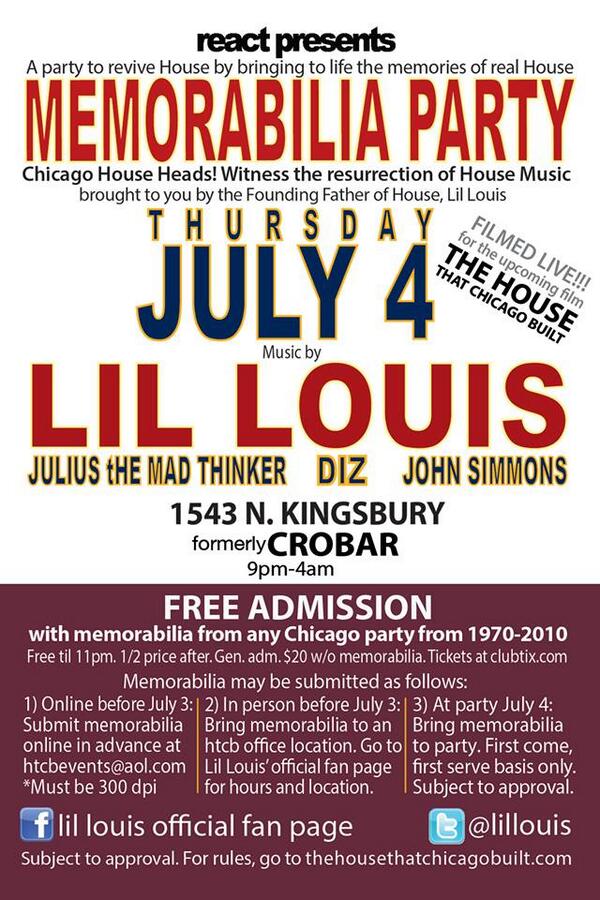4th of July #Chicago House Heads! Get ready as Lil Louis performs CPR. Free w/Memorabilia. See flyer for details.