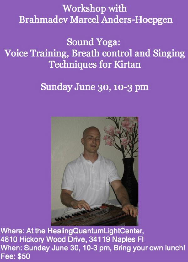 Quantum8Light's tweet image. WORKSHOP &amp;gt; @Quantum8Light NAPLES JUNE 30_ Sound Yoga&amp;gt;Voice Training, Breath control and Singing Techniques for Kirtan