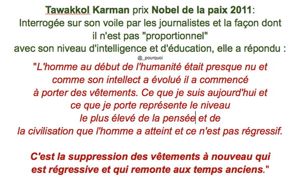 Pq penser qu'une femme voilée est synonyme de répression ou régression. Le prix nobel de la paix 2011 vous répond 😊