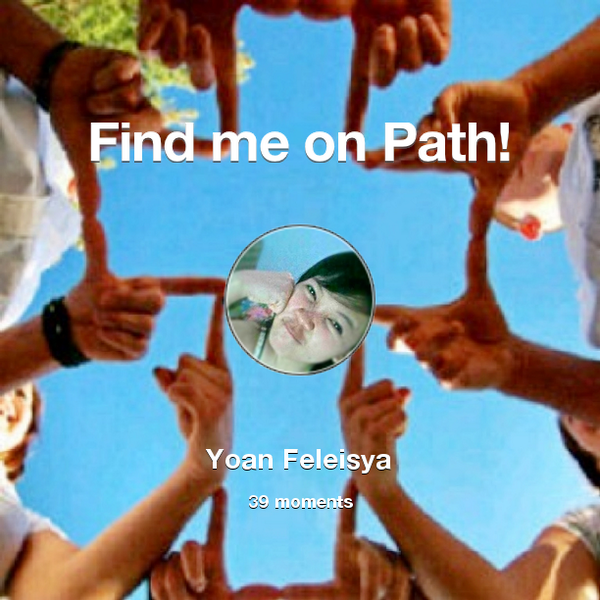 YFeleisya's tweet photo. I've shared 39 memories with my friends on #Path - see them now at http://t.co/yCELu9OqEC! #thepersonalnetwork http://t.co/d1bJOHP0bz