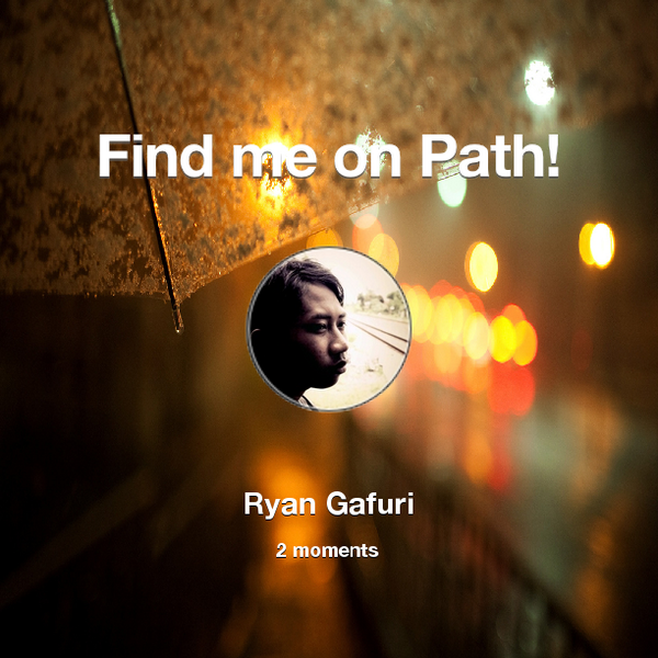 RyanGafuri's tweet photo. Find me on #Path now! Go to: http://t.co/blTvRpRXlZ! #thepersonalnetwork http://t.co/d75H7fBIwD