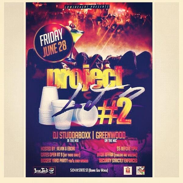 4shissshooPicks's tweet image. “@Trey_stewart29: Who going to #PLJ2 ??”   5124 N. State Street &amp;lt;&amp;lt;&amp;lt; GPS IT #ProjectLJ2 #TurnnnnUp NXT FRIDAY !!