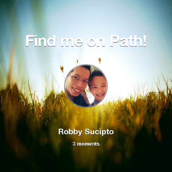 robbysuci's tweet photo. Find me on #Path now! Go to: http://t.co/dEj1KJ9ugd! #thepersonalnetwork http://t.co/rQBnvRMjbB