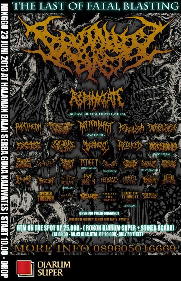 BRUTALITY of BLAST | Sunday, June 23 2013 | Halaman GOR Kaliwates, Jember | Start: 10am | Info: 089605016669
