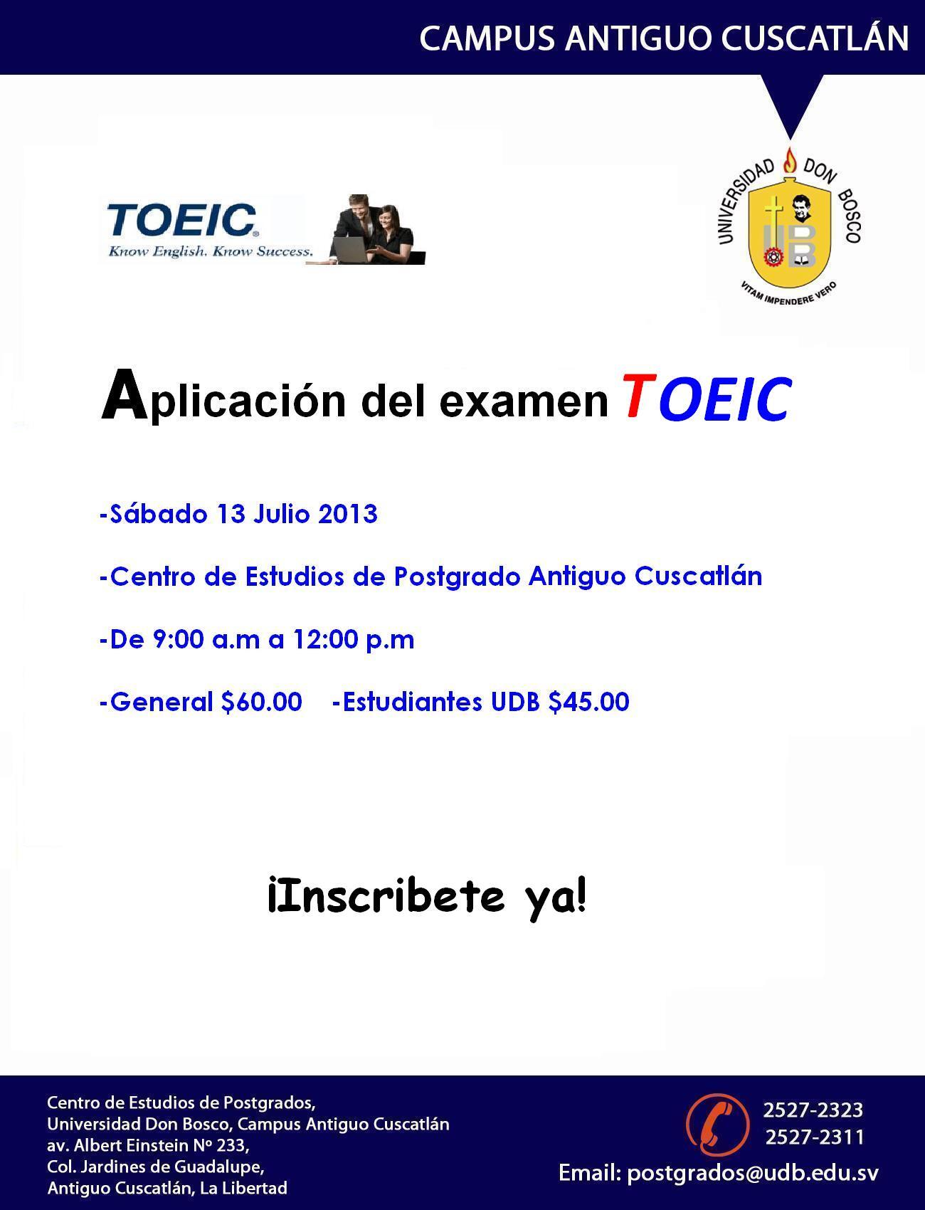 apenas Cereza Claraboya UDB El Salvador on Twitter: "Evalúa tu nivel de inglés con la prueba #TOEIC.  El Centro de Estudios de #PostgradosUDB te invita a aplicar  http://t.co/TMzUaCDr9s" / Twitter