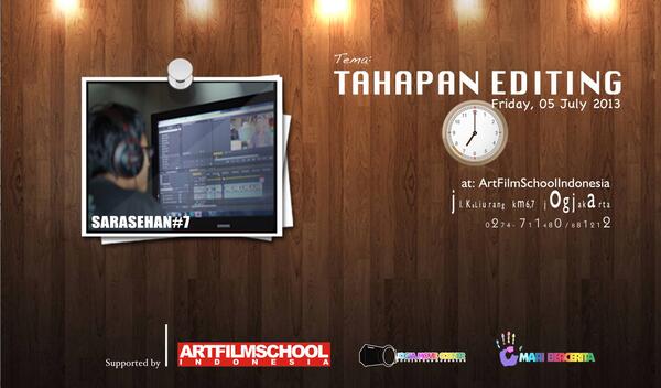 #Sarsehan7 l 'Tahapan Editing' l 5 Juli 13 l 19.00-21.00 WIB l Art Film School Jl. Kaliurang KM 6,7 YK <a href="/pabrikfilm/">PABRIK FILM</a>