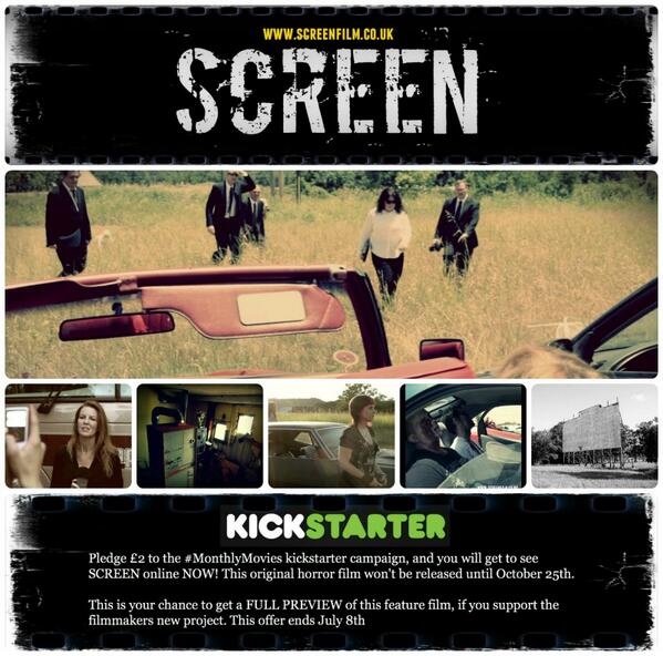 PLEDGE £2 to my #MONTHLYMOVIES #kickstarter Get EARLY PREVIEW of my #horror film #SCREEN screenfilm.co.uk