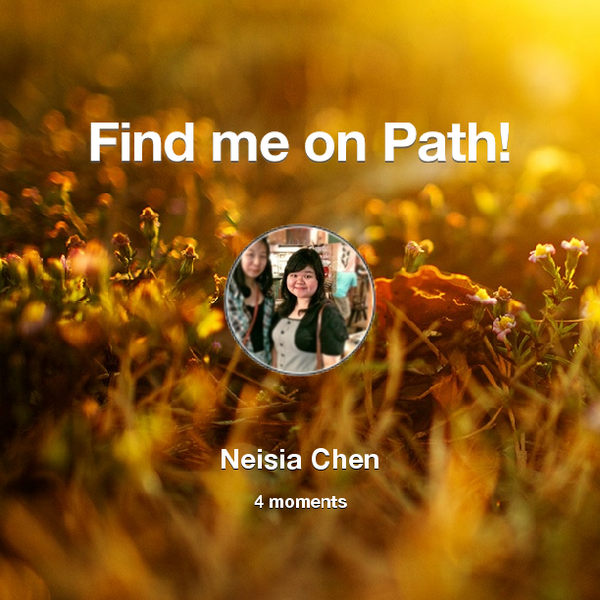itzNeisia's tweet image. Find me on #Path now! Go to: path.com! #thepersonalnetwork