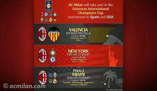 #MilanPic Jadwal ajang Guinness International Champions Cup yang diikuti Milan