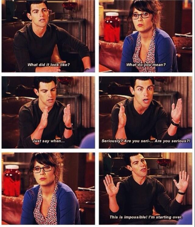 New Girl Quotes on X: "Are you serious ??? #newgirl http://t.co/Yt8QCjmaEi"  / X