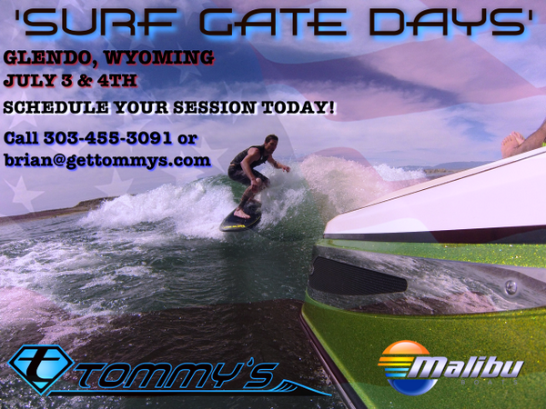 Come ride #SURFGATE in Glendo, Wyoming this July 3rd &amp; 4th <a href="/malibuboats/">Malibu Boats</a> <a href="/GoPro/">GoPro</a> gettommys.com #gettommys