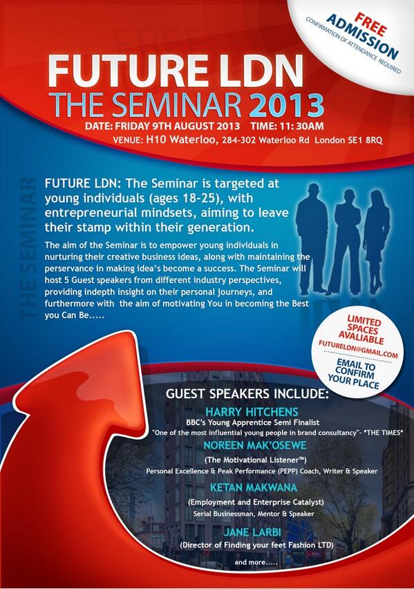 FUTURELDN1's tweet image. Details/Info for #FutureLDN-The Seminar is out now! #FreeAdmission #9thAug #H10Waterloo. Check out the e-flyer&amp;gt;&amp;gt;&amp;gt;&amp;gt;