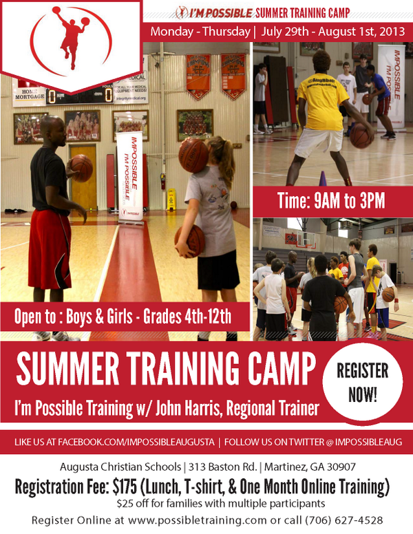 ImPossibleAug's tweet image. I'm Possible Summer Training Camp | July 29th - August 1st! See flyer for details!