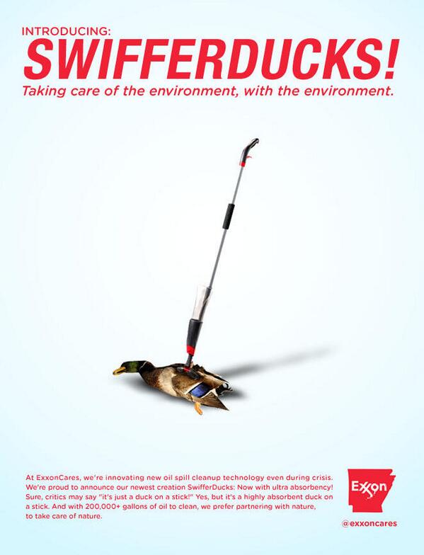 ExxonCares's tweet photo. Don't give $ to these "journalists": http://t.co/1ylpy9DNxk Mayflower needs more Swifferducks, not more transparency. http://t.co/SJjcWlCddv