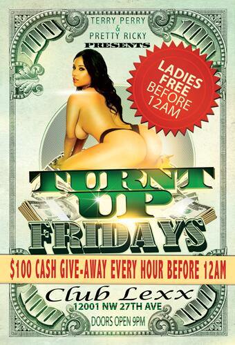 terrytperry's tweet image. "TURNED UP FRIDAYS" @ClubLexx HOSTED BY @PrettyRickyBSF MUSIC BY @atpCuttaman &amp;amp; @DAREAL_DJTOON $100 GIVE AWAYS
