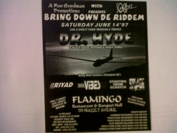dconductor's tweet image. #tbt Dr. Hyde @ Flamingo 1997 #SocaVibes @RiyadMohammed @djsfs #MassiveSplash