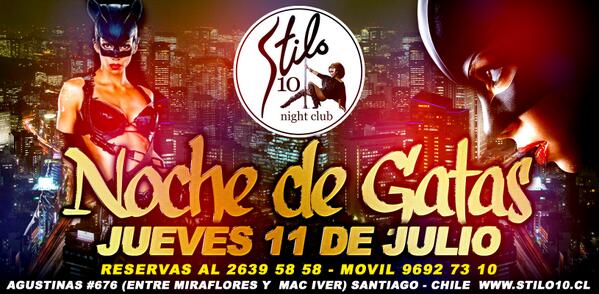 Stilo10chile's tweet photo. Jueves 11 de Julio NOCHE DE GATAS Solo en Stilo 10 Night Club http://t.co/NAW5jzmrJm