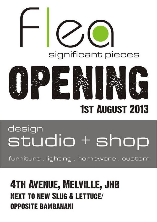 Flea_Design's tweet photo. New design studio + shop opening 1 Aug 2013. For more details http://t.co/NDy5Yq1CVG #design #custommade #joburg http://t.co/esCxGb4YHd