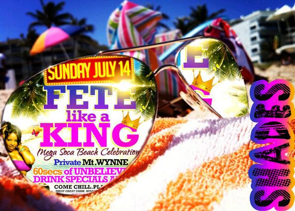 #shades -->> #FeteLikeAKing #CPRSundaze #LIME #VVIP $150 All-Inclusive