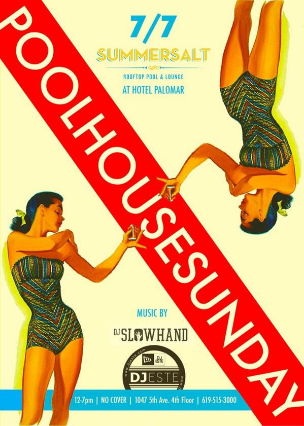 <a href="/Summersaltsd/">Summersaltsd</a> POOLHOUSESUNDAY|7.7.13|7hours of music provided by <a href="/ESTE1/">ESTE GÜEY</a> &amp;myself at the rooftop pool and bar