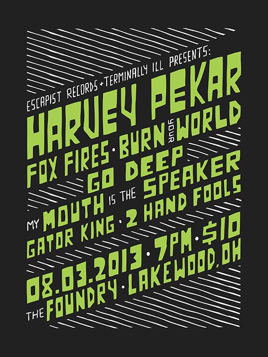 Escapist Records Showcase 8/3 - <a href="/HarveyPekarOhio/">Harvey Pekar</a> <a href="/foxfireshc/">Foxfires</a> <a href="/burnyourworldhc/">Burn Your World</a> @GODEEPny <a href="/twohandfools/">Two Hand Fools</a> <a href="/mmits/">MyMouthIsTheSpeaker</a>