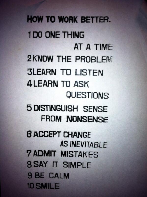 JentrySalvatore's tweet image. #HowToWorkBetter courtesy of @djeman ..