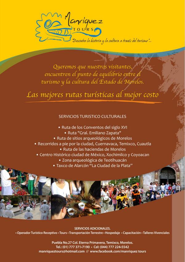 ManriquezTours's tweet photo. Compartimos con ustedes nuestros paquetes turísticos que trabajamos en el #Estado de #Morelos. http://t.co/GA9jAR76Vw