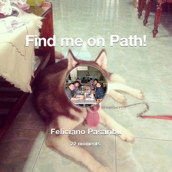 I've shared 22 memories with my friends on #Path - see them now at path.com! #thepersonalnetwork