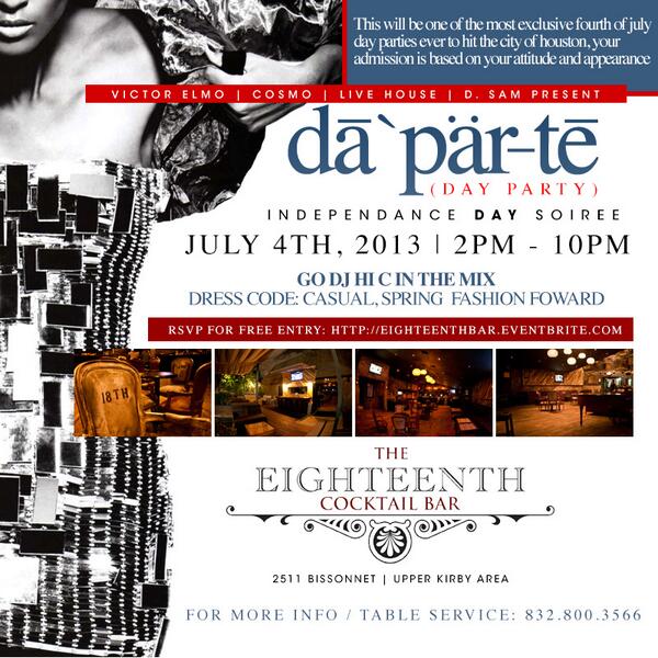 Dsam09's tweet photo. Today! Daytime party @ Eighteenth Cock Tail Bar (2511 bissonet) Go Dj Hi-c indmix! for info 832.800.3566 http://t.co/z4BGOOjjE6