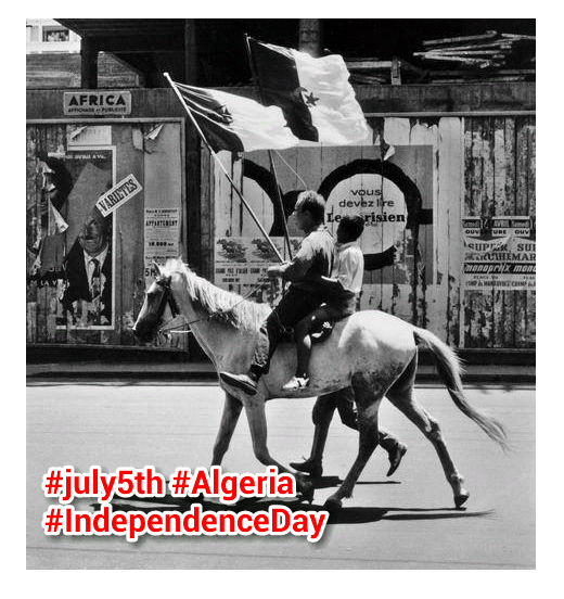 Joyeuse fète de l'indépendance! Vive l'#Algérie!  تحيا #الجزائر الحرة ! #July5th #5Juillet #Algeria
